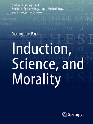 cover image of Induction, Science, and Morality